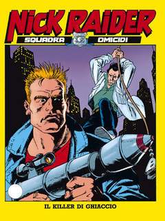 NICK RAIDER 37-SERGIO BONELLI EDITORE- nuvolosofumetti.