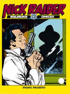NICK RAIDER 41-SERGIO BONELLI EDITORE- nuvolosofumetti.