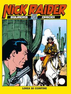 NICK RAIDER 43-SERGIO BONELLI EDITORE- nuvolosofumetti.