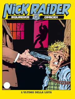 NICK RAIDER 46-SERGIO BONELLI EDITORE- nuvolosofumetti.