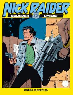 NICK RAIDER 58-SERGIO BONELLI EDITORE- nuvolosofumetti.