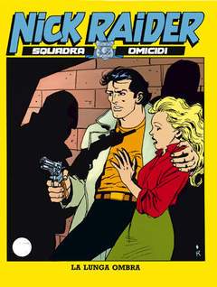 NICK RAIDER 61-SERGIO BONELLI EDITORE- nuvolosofumetti.