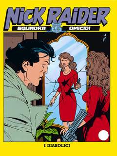 NICK RAIDER 63-SERGIO BONELLI EDITORE- nuvolosofumetti.