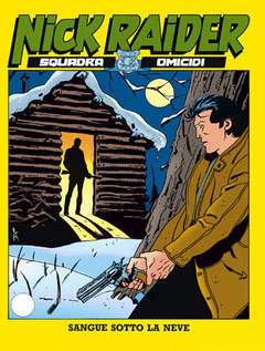 NICK RAIDER 64-SERGIO BONELLI EDITORE- nuvolosofumetti.