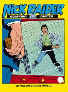 NICK RAIDER 69-SERGIO BONELLI EDITORE- nuvolosofumetti.