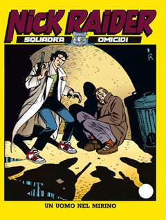 NICK RAIDER 74-SERGIO BONELLI EDITORE- nuvolosofumetti.