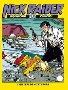 NICK RAIDER 77-SERGIO BONELLI EDITORE- nuvolosofumetti.