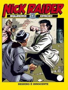 NICK RAIDER 84-SERGIO BONELLI EDITORE- nuvolosofumetti.