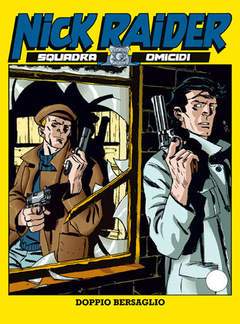 NICK RAIDER 86-SERGIO BONELLI EDITORE- nuvolosofumetti.