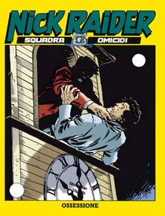 NICK RAIDER 98-SERGIO BONELLI EDITORE- nuvolosofumetti.