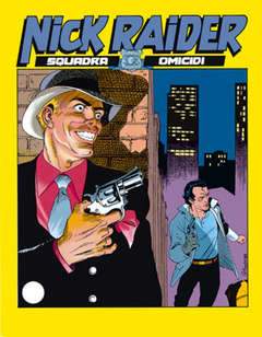 NICK RAIDER 9-SERGIO BONELLI EDITORE- nuvolosofumetti.