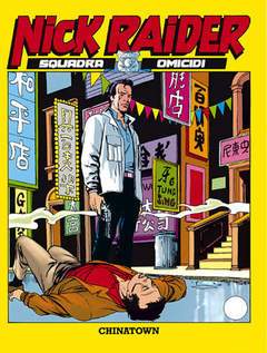 NICK RAIDER 4-SERGIO BONELLI EDITORE- nuvolosofumetti.
