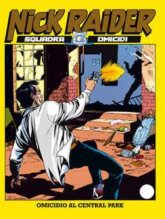 NICK RAIDER 5-SERGIO BONELLI EDITORE- nuvolosofumetti.
