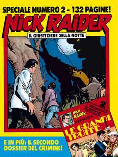 NICK RAIDER SPECIALE 2-SERGIO BONELLI EDITORE- nuvolosofumetti.