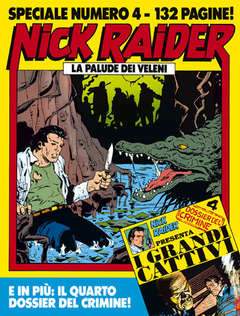 NICK RAIDER SPECIALE 4-SERGIO BONELLI EDITORE- nuvolosofumetti.