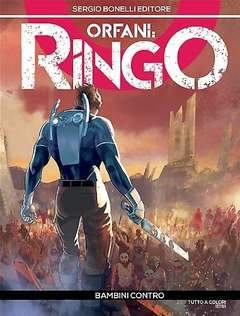 ORFANI RINGO 7-SERGIO BONELLI EDITORE- nuvolosofumetti.