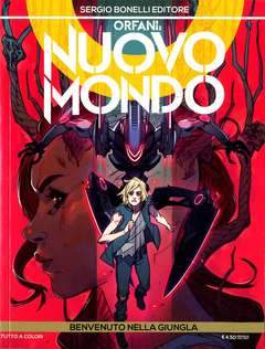 ORFANI nuovo mondo 4-SERGIO BONELLI EDITORE- nuvolosofumetti.