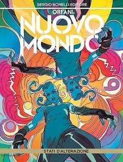 ORFANI nuovo mondo 8-SERGIO BONELLI EDITORE- nuvolosofumetti.