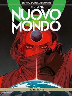 ORFANI nuovo mondo 12-SERGIO BONELLI EDITORE- nuvolosofumetti.