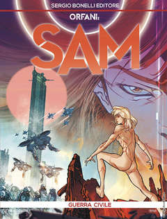 Orfani Sam 10, SERGIO BONELLI EDITORE, nuvolosofumetti,