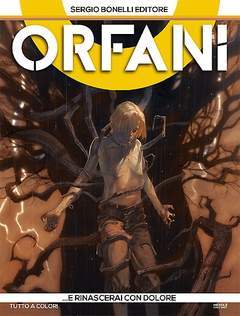 Orfani 6-SERGIO BONELLI EDITORE- nuvolosofumetti.
