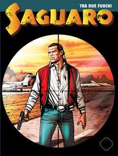 SAGUARO 15-SERGIO BONELLI EDITORE- nuvolosofumetti.