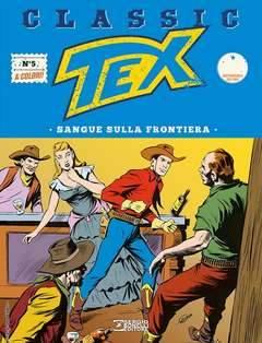 TEX CLASSIC 5-SERGIO BONELLI EDITORE- nuvolosofumetti.