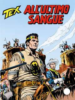 TEX 460-SERGIO BONELLI EDITORE- nuvolosofumetti.
