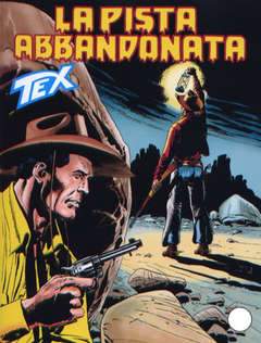 TEX 547-SERGIO BONELLI EDITORE- nuvolosofumetti.