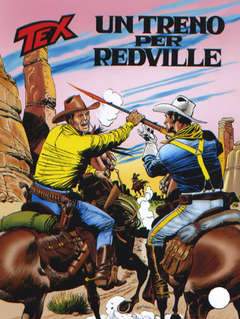 TEX 550-SERGIO BONELLI EDITORE- nuvolosofumetti.