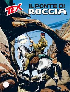 TEX 597-SERGIO BONELLI EDITORE- nuvolosofumetti.