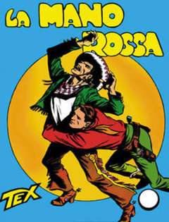 TEX 1-SERGIO BONELLI EDITORE- nuvolosofumetti.