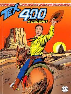 TEX nuova ristampa 400-SERGIO BONELLI EDITORE- nuvolosofumetti.