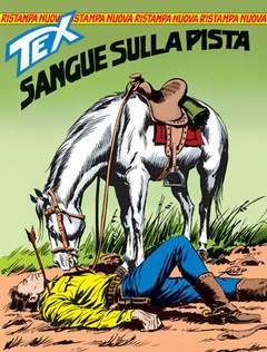 TEX NUOVA RISTAMPA 74-SERGIO BONELLI EDITORE- nuvolosofumetti.