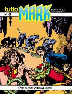 TUTTO MARK 102-SERGIO BONELLI EDITORE- nuvolosofumetti.