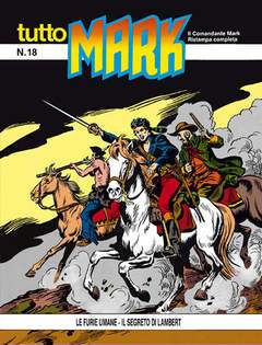 TUTTO MARK 18-SERGIO BONELLI EDITORE- nuvolosofumetti.