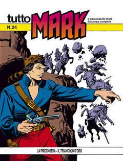 TUTTO MARK 24-SERGIO BONELLI EDITORE- nuvolosofumetti.