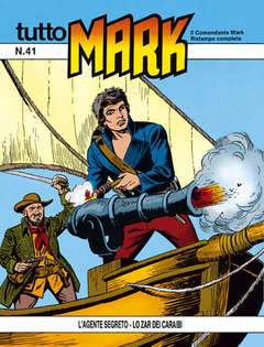 TUTTO MARK 41-SERGIO BONELLI EDITORE- nuvolosofumetti.