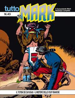 TUTTO MARK 43-SERGIO BONELLI EDITORE- nuvolosofumetti.