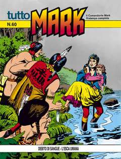 TUTTO MARK 60-SERGIO BONELLI EDITORE- nuvolosofumetti.