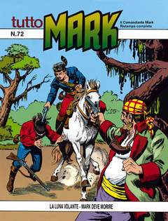 TUTTO MARK 72-SERGIO BONELLI EDITORE- nuvolosofumetti.