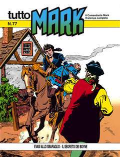 TUTTO MARK 77-SERGIO BONELLI EDITORE- nuvolosofumetti.