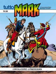 TUTTO MARK 84-SERGIO BONELLI EDITORE- nuvolosofumetti.