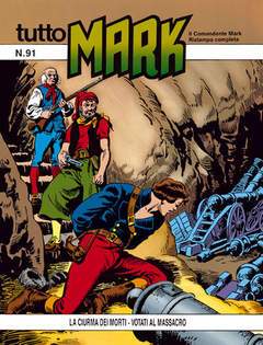 TUTTO MARK 91-SERGIO BONELLI EDITORE- nuvolosofumetti.