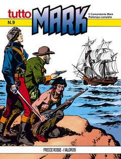 TUTTO MARK 9-SERGIO BONELLI EDITORE- nuvolosofumetti.