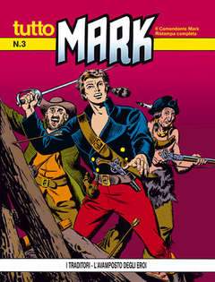 TUTTO MARK 3-SERGIO BONELLI EDITORE- nuvolosofumetti.