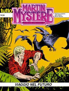 TUTTO Martin Myst├¿re 24-SERGIO BONELLI EDITORE- nuvolosofumetti.