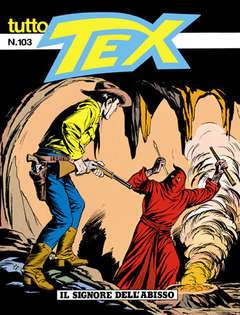 tuttotex 103-SERGIO BONELLI EDITORE- nuvolosofumetti.
