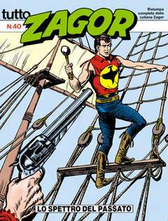TUTTO ZAGOR 40-SERGIO BONELLI EDITORE- nuvolosofumetti.