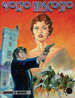 VOLTO NASCOSTO 3-SERGIO BONELLI EDITORE- nuvolosofumetti.